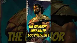 Thumbnail: THE WARRIOR WHO KILLED 600 PHILISTINES #shorts