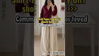 Thumbnail: Shirt Types you should know!! #clothing#style#fashion#trendingshorts#fypシ゚viral#glowup#fashiontrends