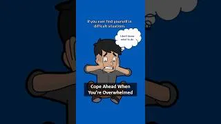 Thumbnail: When You're Overwhelmed, Try Coping Ahead