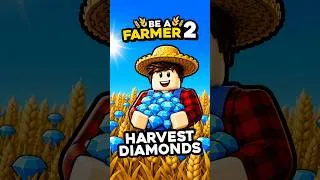 Thumbnail: How to Harvest More Diamonds in Be a Farmer 2  #robloxdev #roblox
