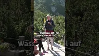 Thumbnail: Wassermangel auf der Hütte