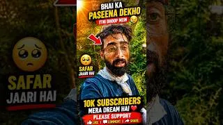 Thumbnail: 🔥 1 MILLION VIEWS DREAM ❤️💦 BHAI KA PASEENA DEKHO 😥 #Shorts
