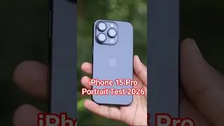 Thumbnail: iPhone 15 Pro Portraits Test in 2026🔥#iphone15pro #shorts