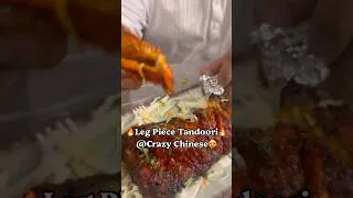 Thumbnail: Tandoori At His Best |Chicken Leg Piece Of Crazy Chinese Making Huge Mark🥰 #shorts #tandoori #food