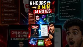 Thumbnail: 6 Hours of Current Affairs → 2 Min AI Notes 🤯