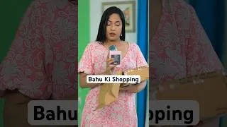 Thumbnail: Bahu Ki Shopping - Sasu Maa Nikli Chalak | Shruti Arjun Anand