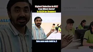 Thumbnail: Highest Selection in NEET from Which Batch?🤔 for Droppers in ALLEN Kota? Course & Batch Details