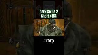 Thumbnail: Dark Souls 2 Short #154