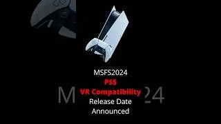 Thumbnail: PS5 Gets VR in MSFS2024 | Release Date Announced #msfs2020 #aviation #psvr2  #flightsimulator