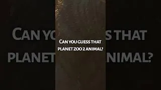 Thumbnail: Can You Guess This Planet Zoo 2 Animal in 20 Seconds? 🌿