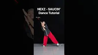 Thumbnail: NEXZ - SAUCIN’ dance tutorial, slowed, mirrored, with SingSinging #nexz #nexz_saucin @NEXZ_official