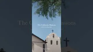Thumbnail: Thirty Seconds of Peace in the California Missions | Sing the Hours