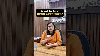 Thumbnail: Subjects to focus on for UPSC APFC 2026