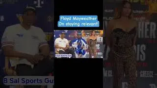 Thumbnail: Floyd Mayweather explains how he's stayed relevant over the years. #moneymayweather #lasvegas