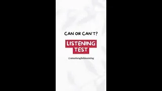 Thumbnail: English Listening Test: CAN or CAN'T?