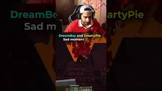 Thumbnail: Dreamboy and SmartyPie Sad Moment in Hardcore!!