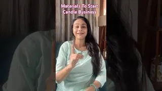 Thumbnail: Candle Business Start karnese pehle ye materials ke barein mei jann lo.. #business #shorts