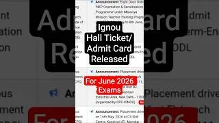 Thumbnail: IGNOU JUNE 2026 Exams Hall Ticket Released | IGNOU JUNE 2026 Exams Admit Card Released #ignouexam