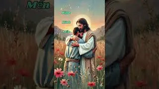 Thumbnail: Hảy Kính Mến Chúa Hết Lòng Hết Sức Trên Hết Mọi Sự #kinhtoi
