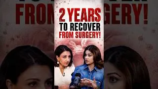 Thumbnail: “It took me 2 years to recover from the surgery” - Shamita Shetty @SohaAliKhanP