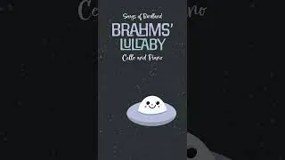 Thumbnail: Brahms' Lullaby ❤️ Cello and Piano Lullabies