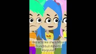 Thumbnail: Bro acts like she is Miss Trunchbull #shorts #popular #vyond #florriepatterson #goanimate