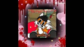 Thumbnail: psycho teddy edit - Tails Doll #tailsdoll #edit
