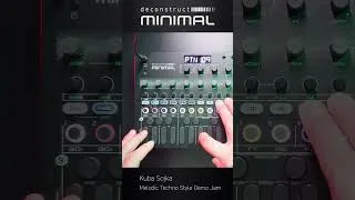 Thumbnail: deconstruct MINIMAL [Melodic Techno Style Demo Jam] #Shorts