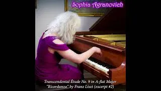 Thumbnail: Liszt: Transcendental Etude No.9 'Ricordanza' (Excerpt #2) - Sophia Agranovich