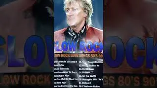 Thumbnail: Slow Rock Songs Ever #rodstewart #slowrock #shorts