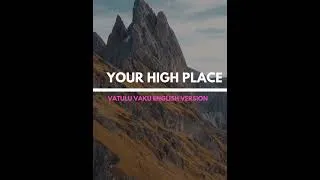 Thumbnail: Vatulu Vaku cover (Your High place) | English version/Wilberforce Musyoka