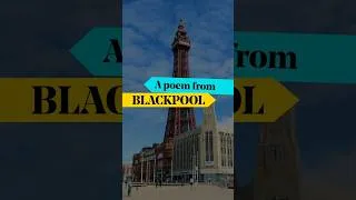 Thumbnail: A poem from Blackpool #Shorts
