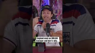 Thumbnail: England need an ENGLISH manager and here’s why!