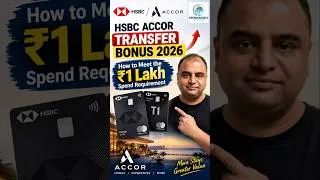Thumbnail: How to Meet the ₹1 Lakh Spend Requirement HSBC Accor Transfer Bonus 2026 🔥