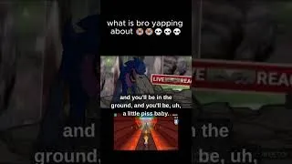 Thumbnail: what is bro yapping about #sonicexe #sonic #movie #sonicmovie #owl  #subwaysurfers #brainrot