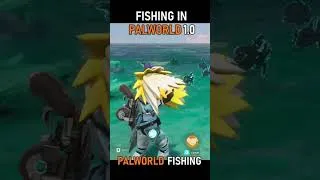 Thumbnail: Palworld 1.0 -Fishing In Palworld, Be Like.. #palworldgame #palworld #palworldshorts #palworldfunny