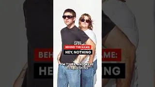 Thumbnail: BEHIND THE NAME: hey, nothing