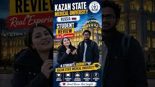 Thumbnail: Kazan State Medical University Honest Review | MBBS in Russia for Indian Students #mbbsinrussia