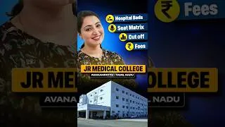 Thumbnail: JR Medical College & Hospital Tamilnadu | Low NEET Score MBBS Admission #lowneetscore #neet2026