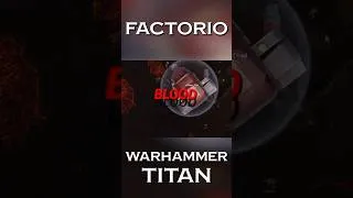 Thumbnail: FACTORIO WARHAMMER TITAN MOD
