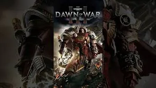 Thumbnail: Warhammer 40k: Dawn of War III | Collision #warhammer40k #dawnofwar #dawnofwar3 #gamemovie