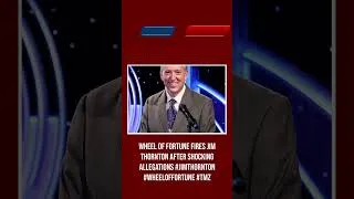 Thumbnail: Wheel of Fortune Fires Jim Thornton After Shocking Allegations #JimThornton #WheelOfFortune #TMZ