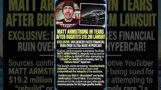 Thumbnail: Matt Armstrong BREAKS DOWN After Bugatti’s $19.2M Lawsuit 😱