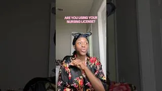 Thumbnail: you’re not using your nursing license correctly 💉 #nursetok #nursingjourney #registerednurse #rnbsn