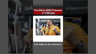Thumbnail: The Whole 2025 F1 Season in 11 Minutes
