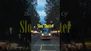 Thumbnail: The Art of Slow Shutter
