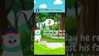Thumbnail: Bear's Lost Teddy Adventure for kids #kidsstories #shorts  #shortstoryinenglish #fablestory