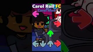 Thumbnail: Carol Roll FC - FNF Carol Mod