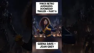 Thumbnail: 1980s Avengers: Doomsday - Casting Trailer Part 6