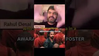 Thumbnail: Awarapan 2 Viral Poster moment - Rahul Desai